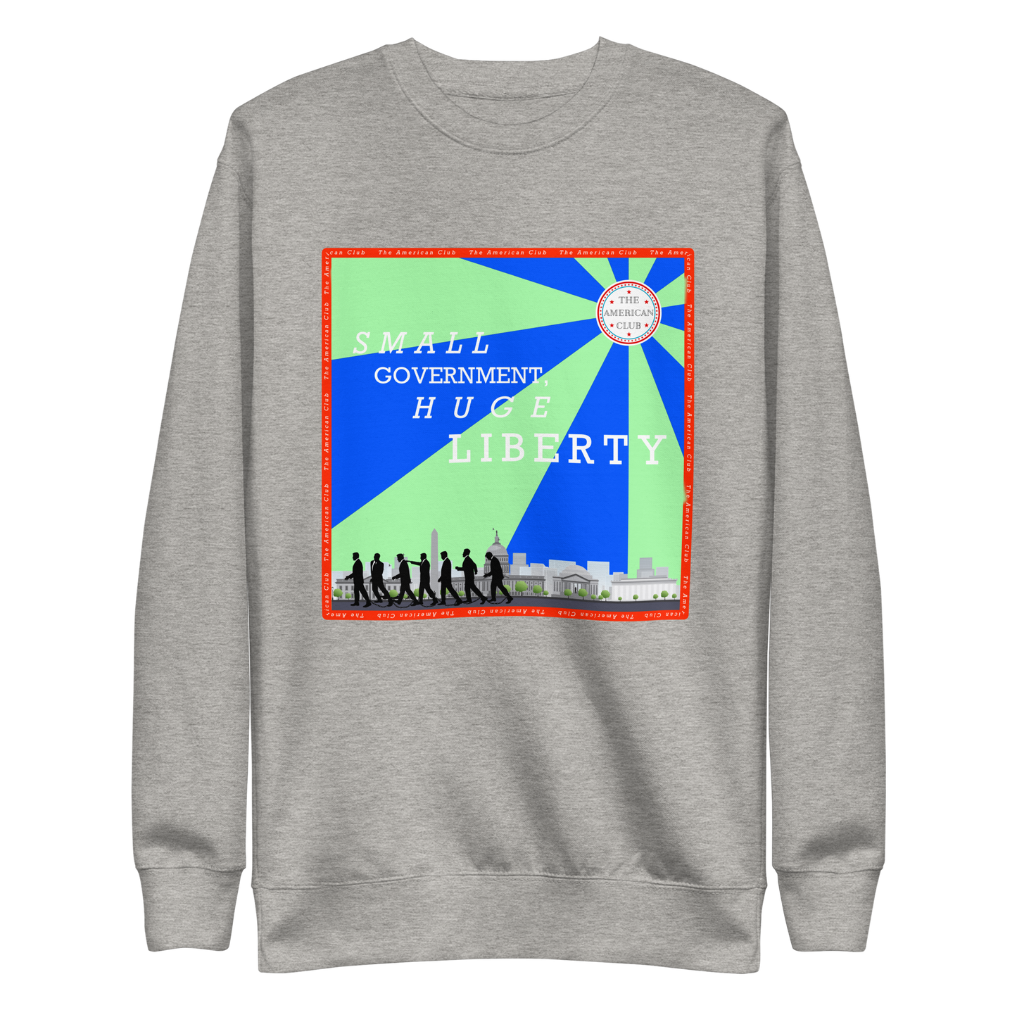 Small Government, Huge Liberty Crewneck