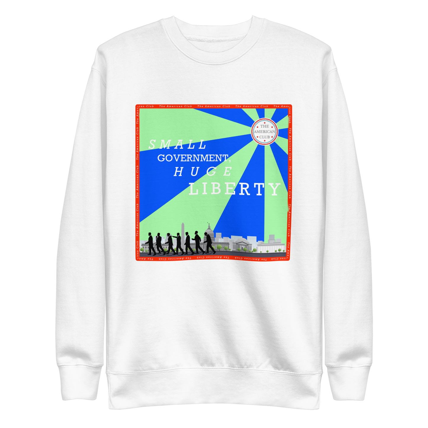 Small Government, Huge Liberty Crewneck